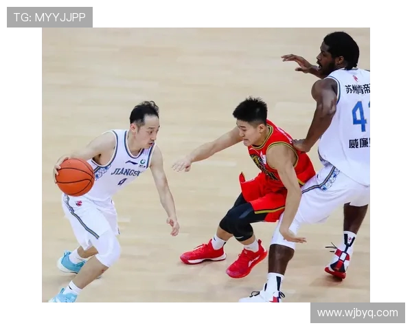 山东男篮对阵江苏男篮直播精彩瞬间全程回顾与分析